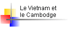 Le Vietnam et le Cambodge